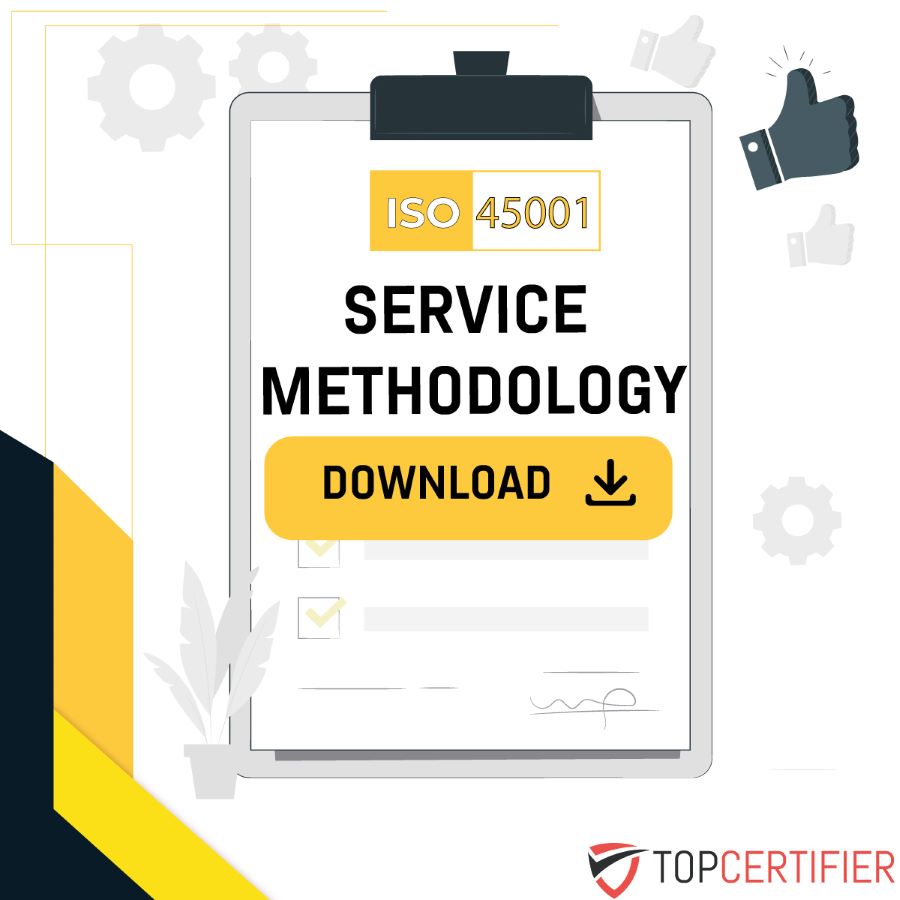 ISO 45001 Service Methodology